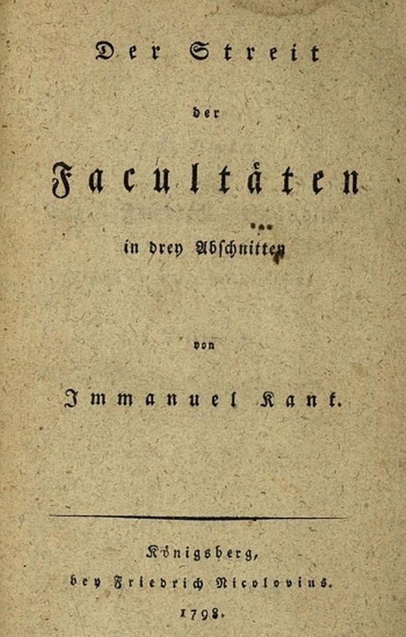 KANT. Der Streit der Facultäten. 1798. Erstausgabe.

Image source: www.kettererkunst.de/result.php?kuenstlernr=12121&auswahl